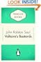 Voltaire's Bastards : The Dictatorship of Reason in the West
