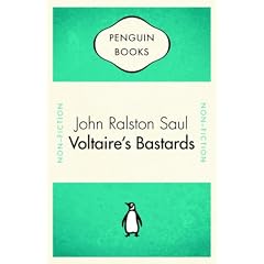 Voltaire's Bastards: The Dictatorship of Reason in the West