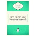Voltaire's Bastards: The Dictatorship of Reason in the West