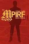 The MPire: Death Cometh