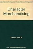 Character merchandising