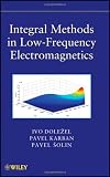 Integral Methods in Low-Frequency Electromagnetics