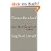Der Briefwechsel Thomas Bernhard/Siegfried Unseld