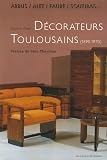 Arbus, Alet, Faur�, Soutiras... : D�corateurs toulousains du XXe si�cle
