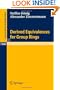 Derived Equivalences for Group Rings (Lecture Notes in Mathematics)