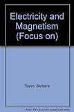 Electricity and magnetism