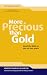 Books : More Precious than Gold: Read the Bible in One or Two Years (Didasko Files)