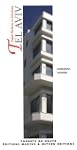 Tel Aviv : Esprit Bauhaus et �clectisme