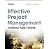 Effective Project Management: Traditional, Agile, Extreme