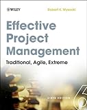 Effective project management : traditional, agile, extreme