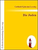 Die Juden : Ein Lustspiel in einem Aufzuge