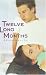 Twelve Long Months