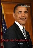 Reden des Präsidenten I (German Edition)