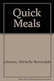 Quick meals