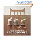 Kyuuto! Japanese Crafts Lacy Crochet