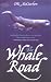 The Whale Road