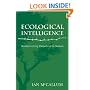 Ecological Intelligence: Rediscovering Ourselves in Nature