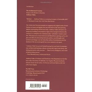 The Architectural Uncanny: Essays in the Modern Unhomely