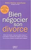 Bien négocier son divorce