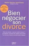 Bien n�gocier son divorce