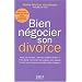 Bien n�gocier son divorce