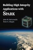 Building high integrity applications with SPARK