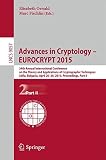 Advances in Cryptology - EUROCRYPT 2015 : 34th Annual International Conference on the Theory and Applications of Cryptographic Techniques, Sofia, Bulgaria, April 26-30, 2015, Proceedings