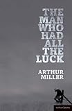 The man who had all the luck
