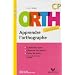 Apprendre l'orthographe CP