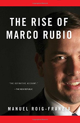 The Rise of Marco Rubio