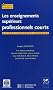 Les enseignements sup�rieurs professionnels courts : Un d�fi �ducatif mondial