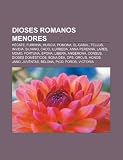 Dioses Romanos Menores: Hécate, Furrina,