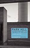 Park Hill, Sheffield : in black and white