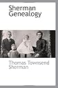 Sherman Genealogy