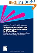 Verkauf von Versicherungen und Finanzdienstleistungen ist (k)eine Magie