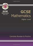 GCSE Mathematics Higher Level: Complete Revision and Practice (Complete Revision & Practice)