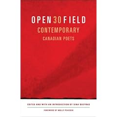 Open Field 30 Contemporary Canadian Poets