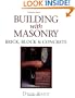 Building with Masonry: Brick, Block & Concrete