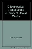 Client-worker transactions