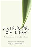 Mirror of dew : the poetry of Ālam-Tāj Zhāle Qā'em-Maqāmi