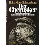 Der Cherusker. Arminius im Kampf mit der r�mischen Weltmachtvon "Heinz Ritter-Schaumburg"