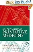 Rose's Strategy of Preventive Medicine