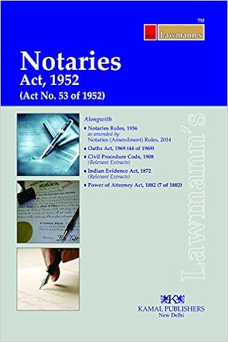 Notaries Act 1952 (Lawmann's) -2017 Edition Book