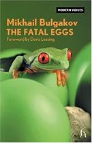 The Fatal Eggs (Modern Voices)