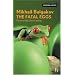 The Fatal Eggs (Hesperus Modern Voices)