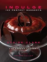 Indulge: 100 Perfect Desserts