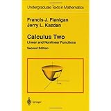 calculus two linear and nonlinear functions undergraduate texts in mathematics
