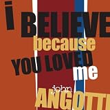 I Believe