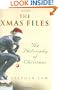 X-Mas Files Philosophy of Christmas