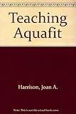 Teaching aquafit